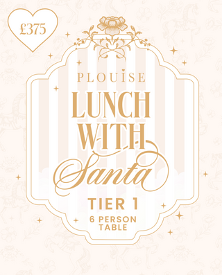 P.Louise Empire - Lunch With Santa - Tier 1 6 Person Table